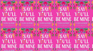 (Read) Download Say You'll Be Mine by : (Naina Kumar) - 