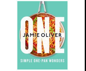 (Download Now) One: Simple One-Pan Wonders [American Measurements] [BOOK] - 