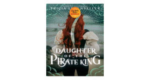 (Get) [PDF/BOOK] Vengeance of the Pirate Queen (Daughter of the Pirate King, #3) by Tricia Levensell - 