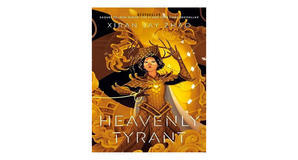 (Reads) [PDF/BOOK] Heavenly Tyrant (Iron Widow, #2) by Xiran Jay Zhao Free Download - 