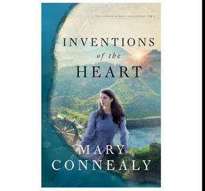 (*Download Now) Inventions of the Heart (Lumber Baron's Daughters, #2) [KINDLE] - 