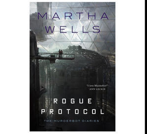(*Read Online) Rogue Protocol (The Murderbot Diaries, #3) (KINDLE) - 