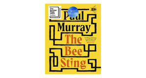 (Obtain) [PDF/KINDLE] The Bee Sting by Paul Murray Free Read - 