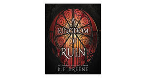(Downloads) [PDF/EPUB] A Kingdom of Ruin (Deliciously Dark Fairytales Book 3) by K.F. Breene Free Re - 