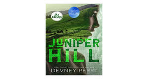 (Obtain) [PDF/BOOK] Juniper Hill (The Edens, #2) by Devney Perry Full Page - 