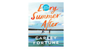 (Downloads) [PDF/EPUB] Every Summer After by Carley Fortune Free Read - 