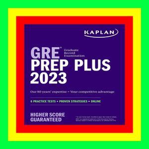 [Epub]$$ GRE Prep Plus 2023  Includes 6 Practice Tests  1500+ Practice Questions + Online Access to - 