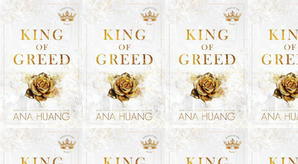 Get PDF Books King of Greed (Kings of Sin, #3) by : (Ana Huang) - 