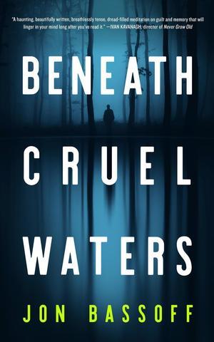 (How To Read) Beneath Cruel Waters by Jon Bassoff *Full Page - 