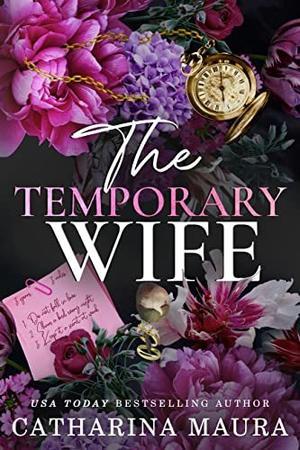 (Download Now) The Temporary Wife (The Windsors, #2) by Catharina Maura *Full Access - 