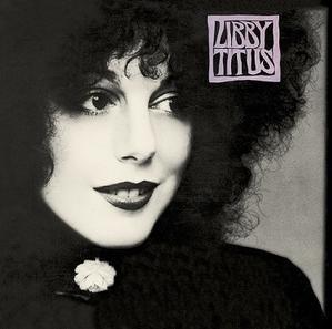 Libby Titus「Libby Titus」(1977) - 音楽の杜