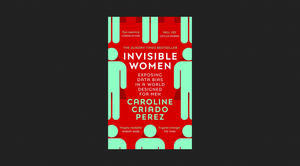 (Get Now) Invisible Women: Data Bias in a World Designed for Men *eBooks - 