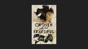 (Download) The Chosen and the Beautiful *Books - 
