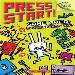 PDFREAD Game Over  Super Rabbit Boy! (Press Start!) [PDF] eBOOK Read - 