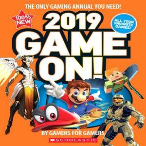 [ebook] Game On! 2019 An AFK Book All the Best Games Awesome Facts and Coolest Secrets [PDF] eBOOK R - 