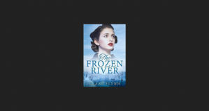 (Read Now) The Frozen River *eBooks - 