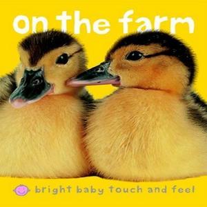 ebook read pdf On the Farm (Bright Baby Touch and Feel) [ebook] read pdf - 
