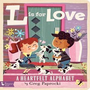 [Ebook] L is for Love A Heartfelt Alphabet (BabyLit) Ebook PDF - 