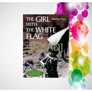 Read ebook [PDF] ❌ Free [Download] [Epub]^^ The Girl with the White Flag read ebook [pdf] - 