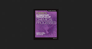 (Download) Elementary Principles of Chemical Processes *ePub - 