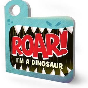 ebook read pdf Roar! Iâ€™m a Dinosaur An Interactive Mask Board Book with Eyeholes (Peek-and-Play  1 - 