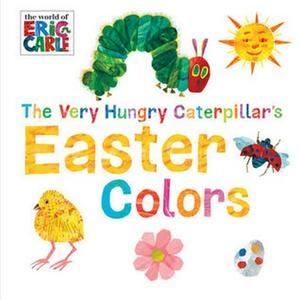 READ [PDF] The Very Hungry Caterpillar's Easter Colors (The World of Eric Carle) ebook [read pdf] - 