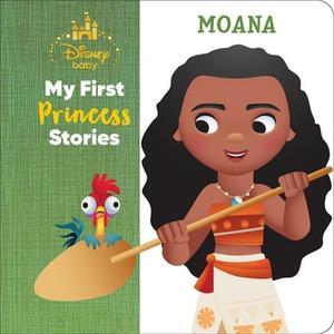 [Ebook] Disney My First Princess Stories - Moana - PI Kids READ [PDF] - 