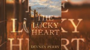 Get Books by Devney Perry , Title : The Lucky Heart (Jamison Valley, #3) - 