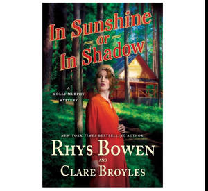 DOWNLOAD NOW In Sunshine or in Shadow (Molly Murphy Mystery #20) (Author Rhys Bowen) - 