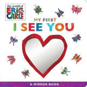 PDF My First I See You A Mirror Book (The World of Eric Carle) ebook read pdf - 