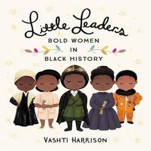 [PDF] Little Leaders Bold Women in Black History Ebook PDF - 