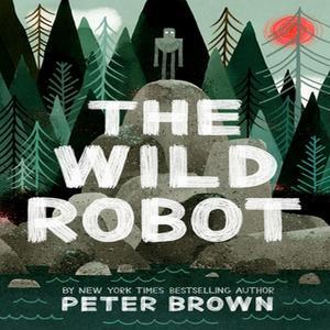 [PDF] eBOOK Read The Wild Robot (The Wild Robot  #1) [PDF] eBOOK Read - 