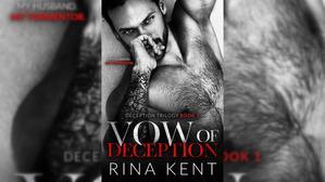 Get Books by Rina Kent , Title : Vow of Deception (Deception Trilogy, #1) - 