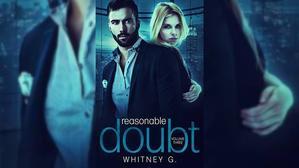 Download Books by Whitney G. , Title : Reasonable Doubt: Volume 3 (Reasonable Doubt, #3) - 