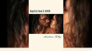 Get Books by Anastacia Kelley , Title : NightFall II: RAVEN (Nightfall #2) - 
