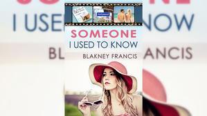 Get Books by Blakney Francis , Title : Someone I Used to Know - 