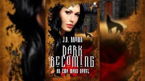 Read Books by J.D.  Brown , Title : Dark Becoming (Ema Marx #3) - 