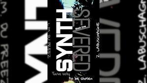 Read Books by ZC , Title : Synth: Severed (The Synth Series, #1) - 