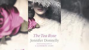 Download Books by Jennifer Donnelly , Title : The Tea Rose (The Tea Rose, #1) - 