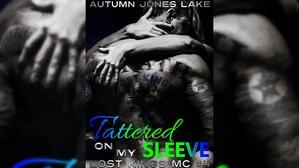 Read Books by Autumn Jones Lake , Title : Tattered on My Sleeve (Lost Kings MC, #4) - 