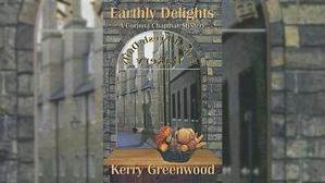 Read Books by Kerry Greenwood , Title : Earthly Delights (Corinna Chapman, #1) - 