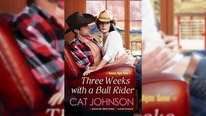 Read Books by Cat Johnson , Title : Three Weeks with a Bull Rider (Oklahoma Nights, #3) - 