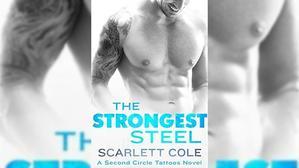 Download Books by Scarlett Cole , Title : The Strongest Steel (Second Circle Tattoos, #1) - 