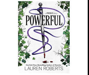 READ NOW Powerful (The Powerless Trilogy, #1.5) by Lauren  Roberts - 