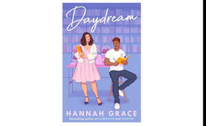 READ ONLINE Daydream (Maple Hills, #3) by Hannah  Grace - 