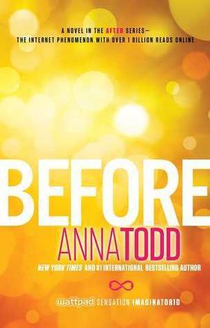 Get Kindle Before (After, #5) by Anna Todd - 