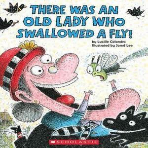 [Ebook] There Was an Old Lady Who Swallowed a Fly! [READ] - 