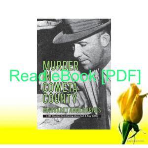 Read Ebook ? [PDF] DOWNLOAD Murder in Coweta County [Pdf Ebook Epub] - 