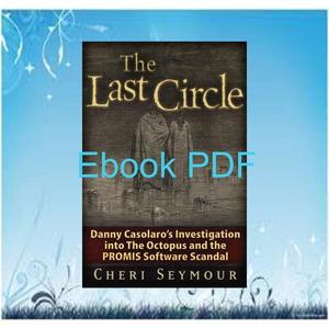 [Read] EBOOK ?? read ebook [pdf] The Last Circle Danny Casolaro's Investigation  - 