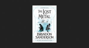 (Read Now) The Lost Metal (Mistborn, #7) *ePub - 